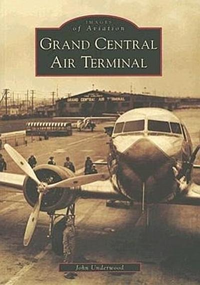 Grand Central Air Terminal