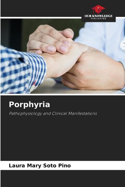 Porphyria