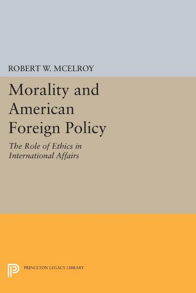 Morality and American Foreign Policy