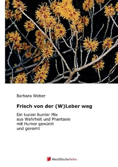 Frisch von der (W)Leber weg