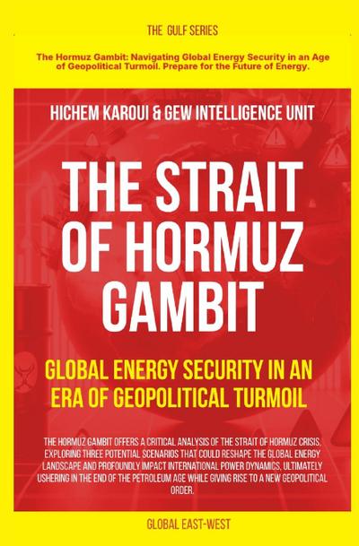 The Strait of Hormuz Gambit