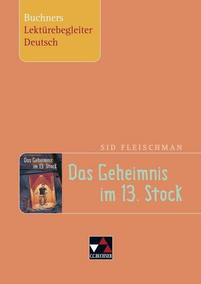 Sid Fleischman ’Das Geheimnis im 13. Stock’