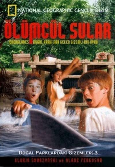 Dogal Parklardaki Gizemler 3 - Ölümcül Sular