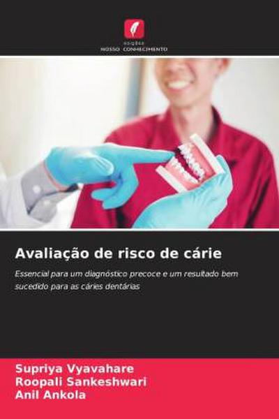 Avaliação de risco de cárie