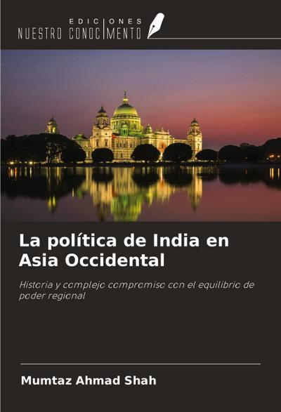 La política de India en Asia Occidental
