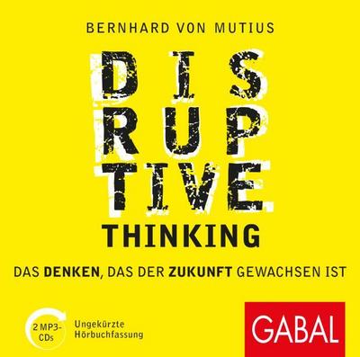 Disruptive Thinking, 2 Audio-CD, MP3