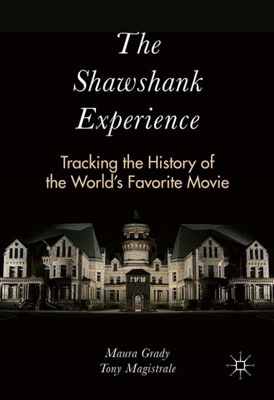 The Shawshank Experience