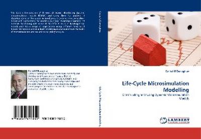 Life-Cycle Microsimulation Modelling