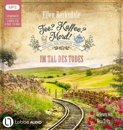 Tee? Kaffee? Mord! - Im Tal des Todes
