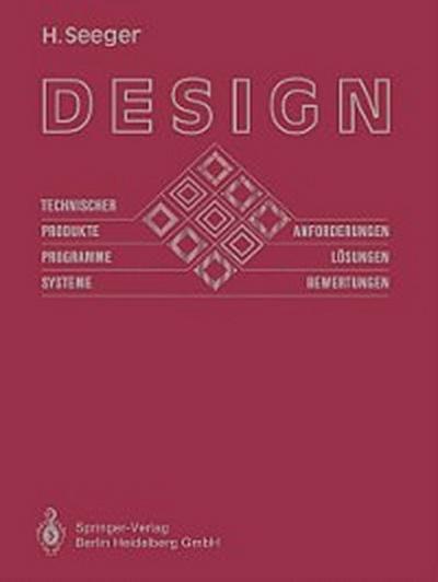 Design technischer Produkte, Programme und Systeme