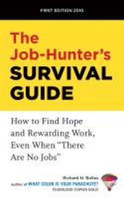 The Job-Hunter’s Survival Guide