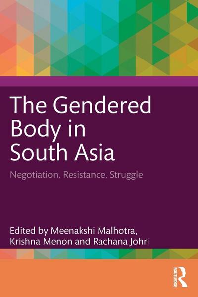 The Gendered Body in South Asia