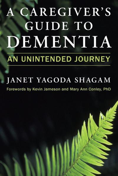 A Caregiver’s Guide to Dementia