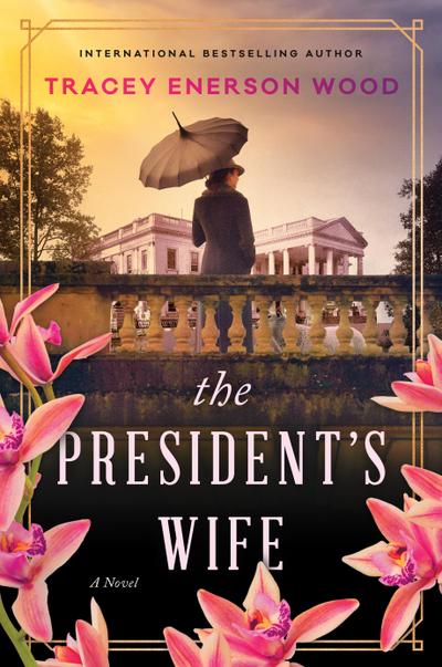 The President’s Wife