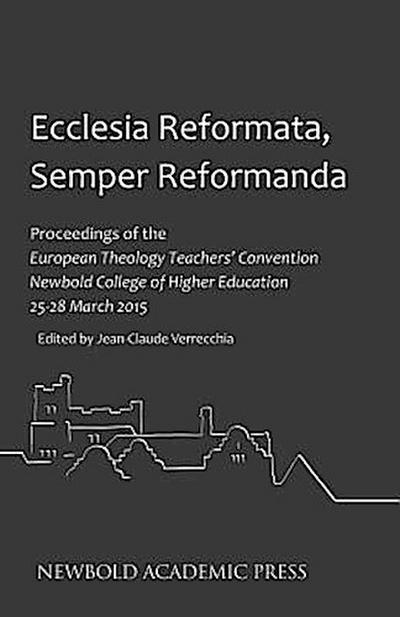 Ecclesia Reformata, Semper Reformanda