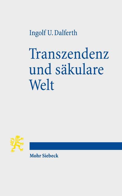 Transzendenz und säkulare Welt