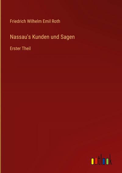 Nassau’s Kunden und Sagen