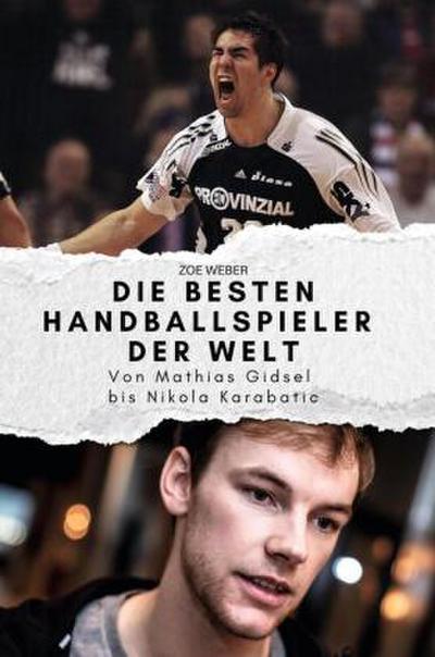 Die besten Handballspieler der Welt