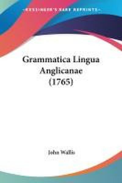 Grammatica Lingua Anglicanae (1765)