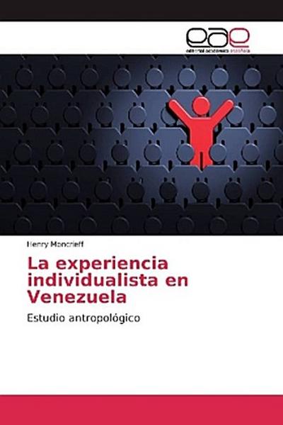 La experiencia individualista en Venezuela