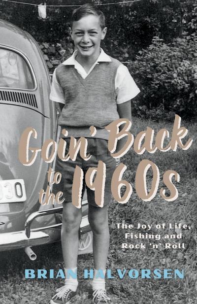 Goin’ Back to the 1960’s
