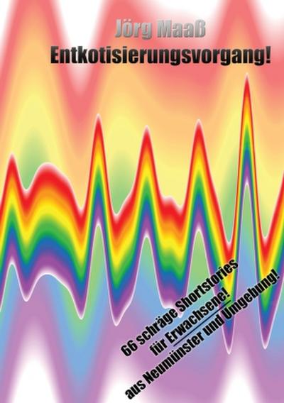 Entkotisierungsvorgang!