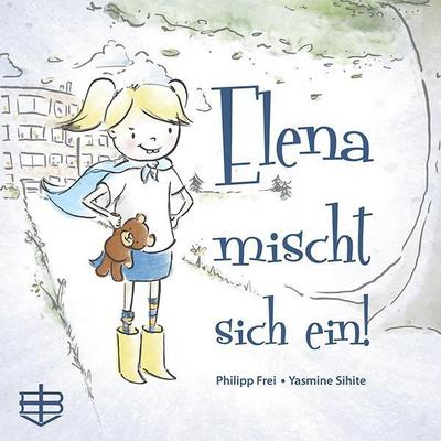 Elena mischt sich ein!