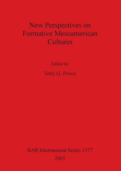 New Perspectives on Formative Mesoamerican Cultures