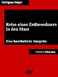 Reise eines Erdbewohners in den Mars