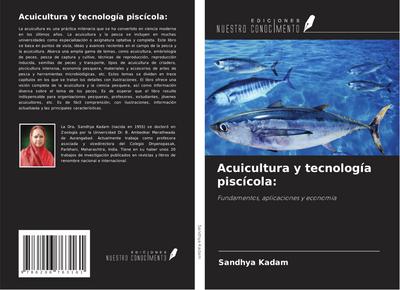 Acuicultura y tecnología piscícola: