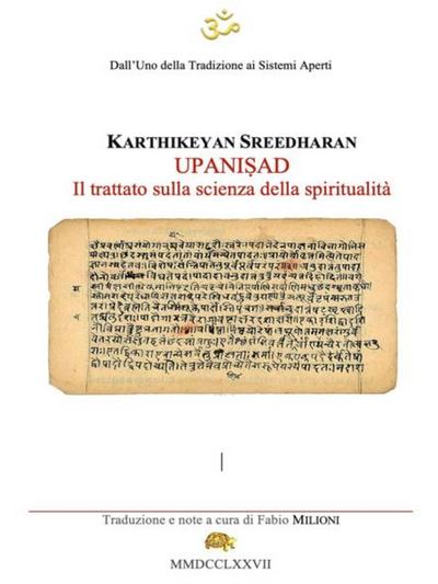 UPANIṢAD Il trattato sulla scienza della spiritualità