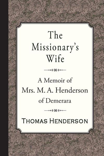 The Missionary’s Wife