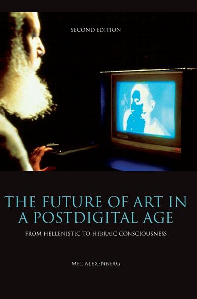 The Future of Art in a Postdigital Age