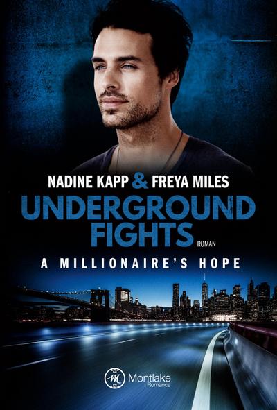 Underground Fights: A Millionaire’s Hope