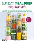 Sunday Meal Prep vegetarisch