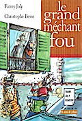 Le grand méchant fou