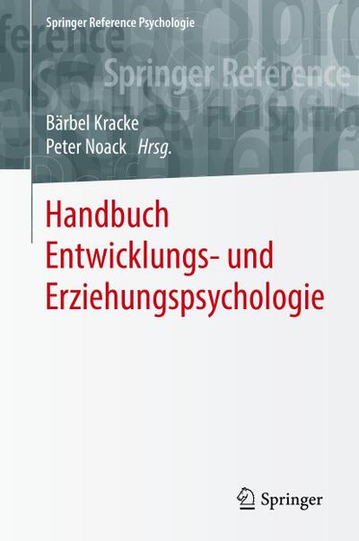 Handbuch Entwicklungs- und Erziehungspsychologie