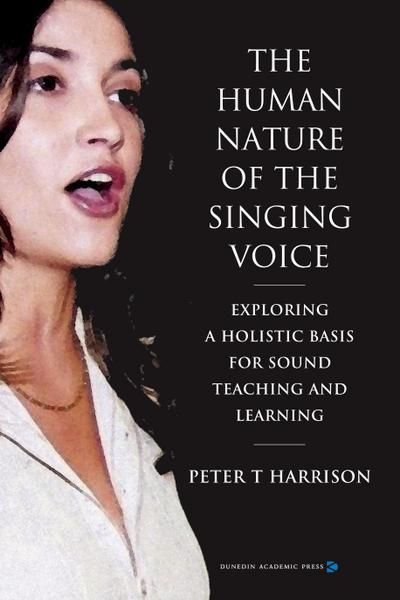 Human Nature of the Singing Voice
