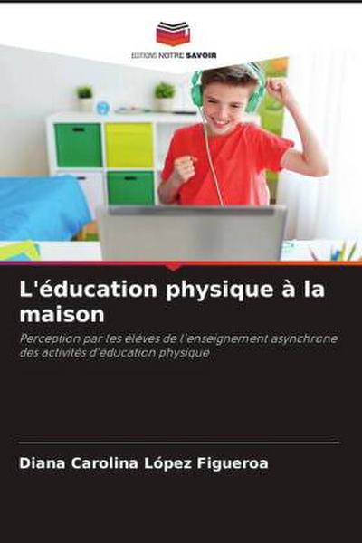 L’éducation physique à la maison