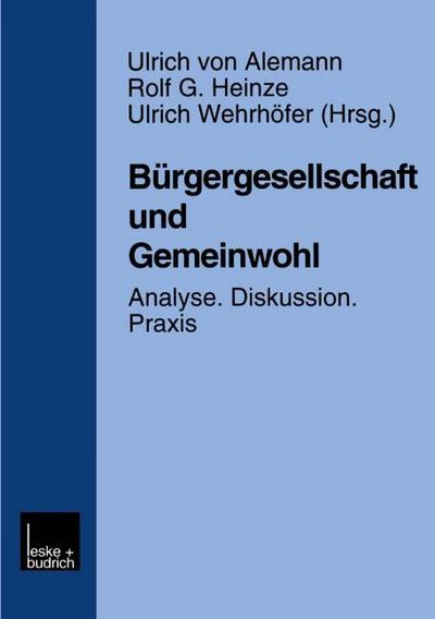 Bürgergesellschaft und Gemeinwohl