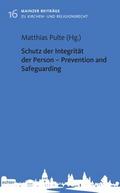 Schutz der Integrität der Person - Prevention and 