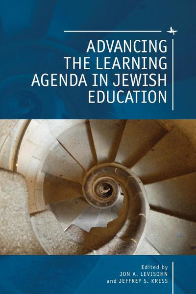 Advancing the Learning Agenda in Jewish Education