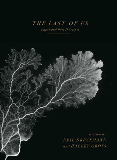 The Last of Us: Part I and Part II Scripts