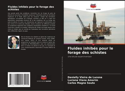 Fluides inhibés pour le forage des schistes