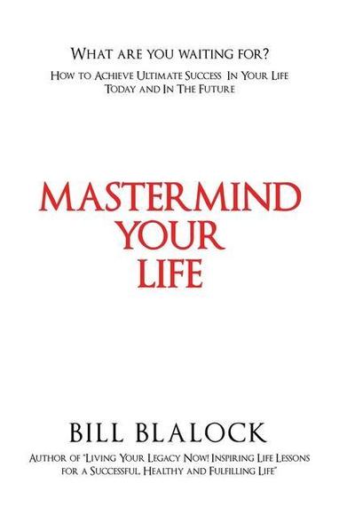 Mastermind Your Life