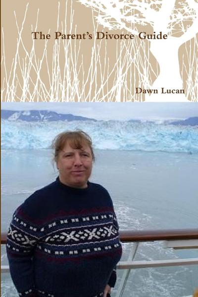 The Parent’s Divorce Guide