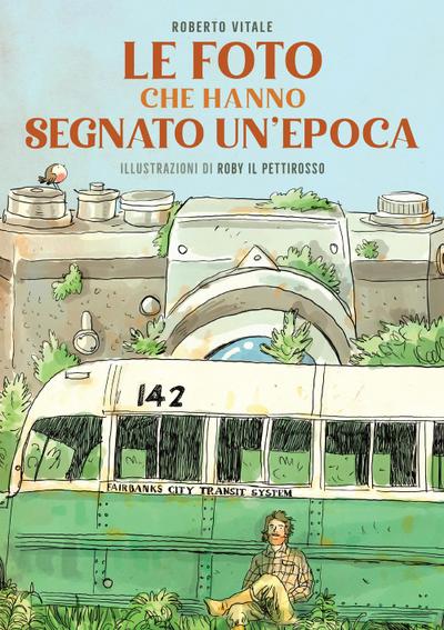 Le foto che hanno segnato un’epoca