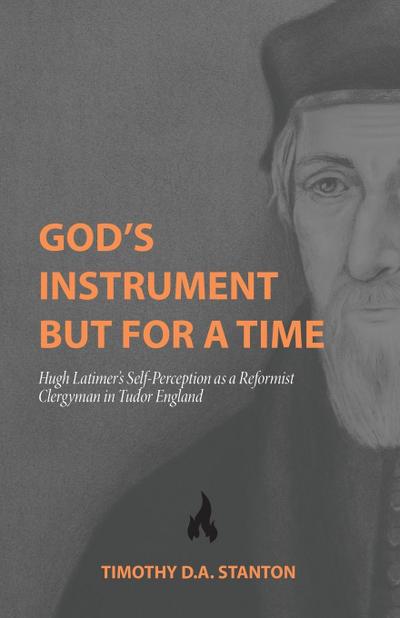 God’s Instrument but for a Time