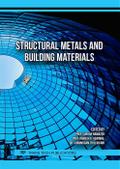 Structural Metals and Building Materials