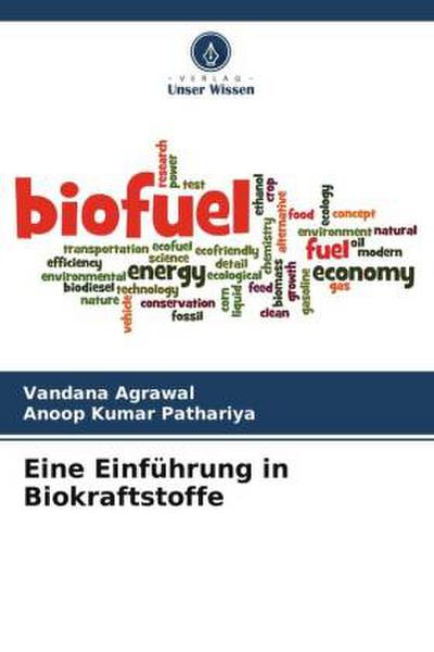 Eine Einführung in Biokraftstoffe